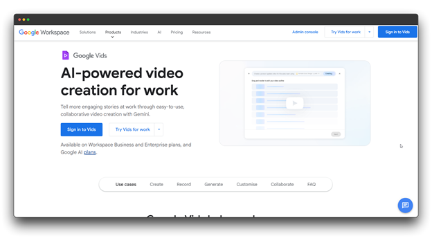 Google Vids homepage (Google Workspace) describing its AI-powered video creation for work, demonstrating a professional-focused AI Video Makers Online solution.  Al Video Makers; Al Video Makers Online; Video Makers Online