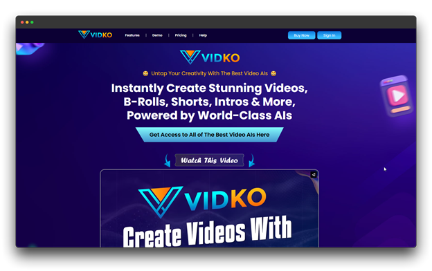 VIDKO homepage with a prominent V logo, stating, "Instantly Create Stunning Videos, B-Rolls, Shorts, Intros & More, Powered by World-Class AIs."
🔑 Keywords: AI Video Generator; Video Generators; Faceless Videos; VIDKO; Create B-Rolls Shorts Intros