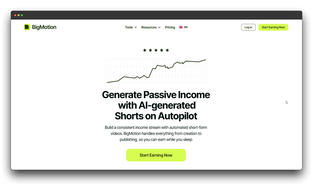 BigMotion homepage focusing on earning, stating, "Generate Passive Income with AI-generated Shorts on Autopilot," for automated short-form video creation and publishing.

🔑 Keywords: AI Video Generator; Video Generators; Faceless Videos; BigMotion; AI-generated shorts passive income