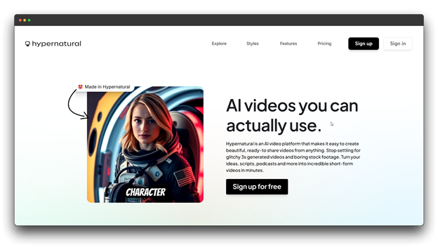 Hypernatural homepage featuring an image of an AI-generated character in an astronaut suit, promoting the platform for creating high-quality, usable AI Videos you can actually use. Al Video Makers; Al Video Makers Online; Video Makers Online